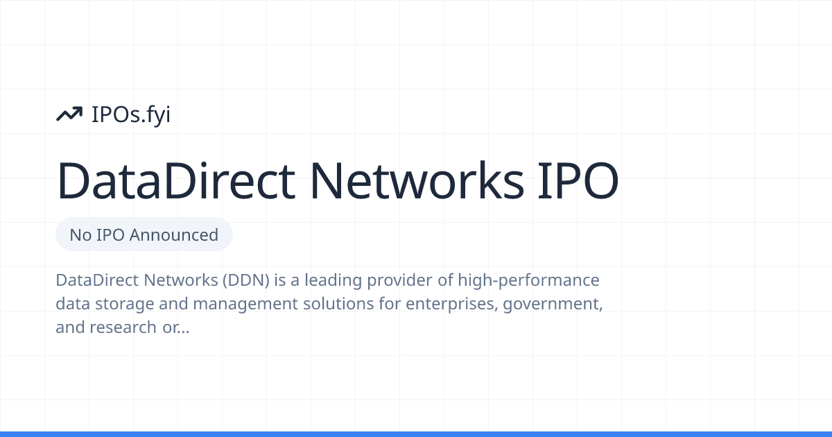 Is DataDirect Networks Going Public? IPO & Stock Info (2026) | IPOs.fyi