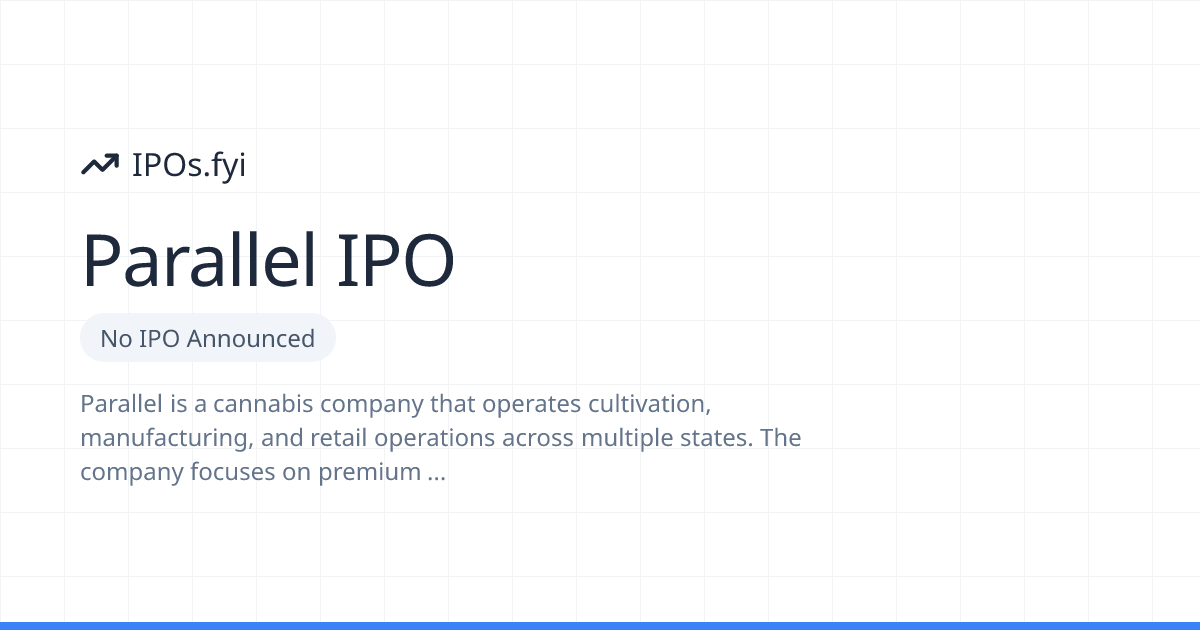 Is Parallel Going Public? IPO & Stock Info (2026) | IPOs.fyi